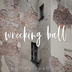 Wrecking Ball (Acoustic)