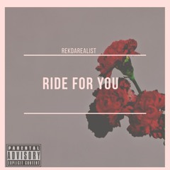 Ride For You (Rekmix)
