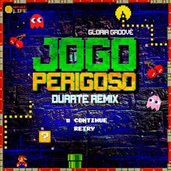 Gloria Groove - Jogo Perigoso (DUARTE Remix - FREE DOWNLOAD)