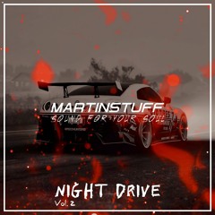 MARTINSTUFF - NIGHT DRIVE 2
