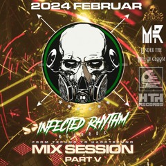 Adam West - Infected Rhythm Mix Session - 2024 Februar