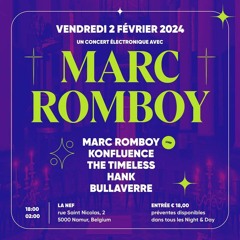 DEEPNOIZE Concert électronique - MARC ROMBOY - THE TIMELESS  - Namur BELGIUM 2024