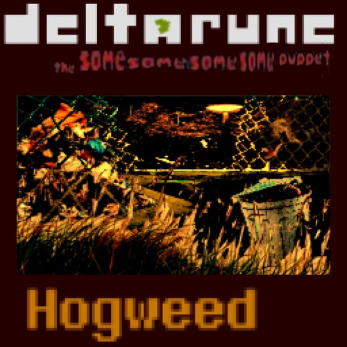 Hogweed [Deltarune The Same Same Same Same Puppet]