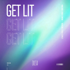 Mariline & Jonas Schmidt - Get Lit