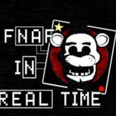 FNAF IN REAL TIME- Menu