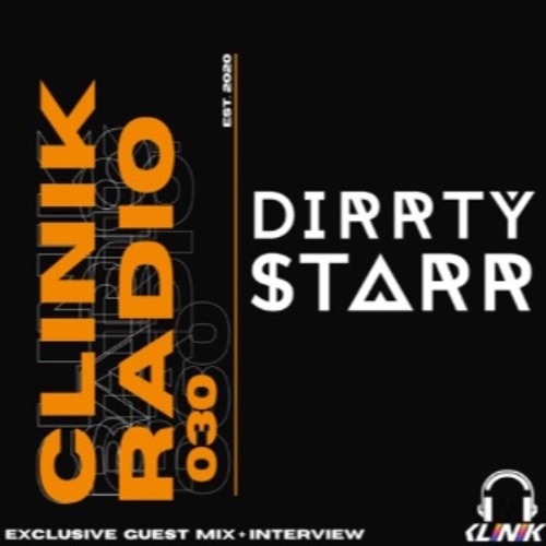 CLINIK  Radio DirrtyStarr Mix