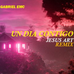 Gabriel EMC - Un Dia Contigo (Jesus Art Remix) [Bachata Cristiana]