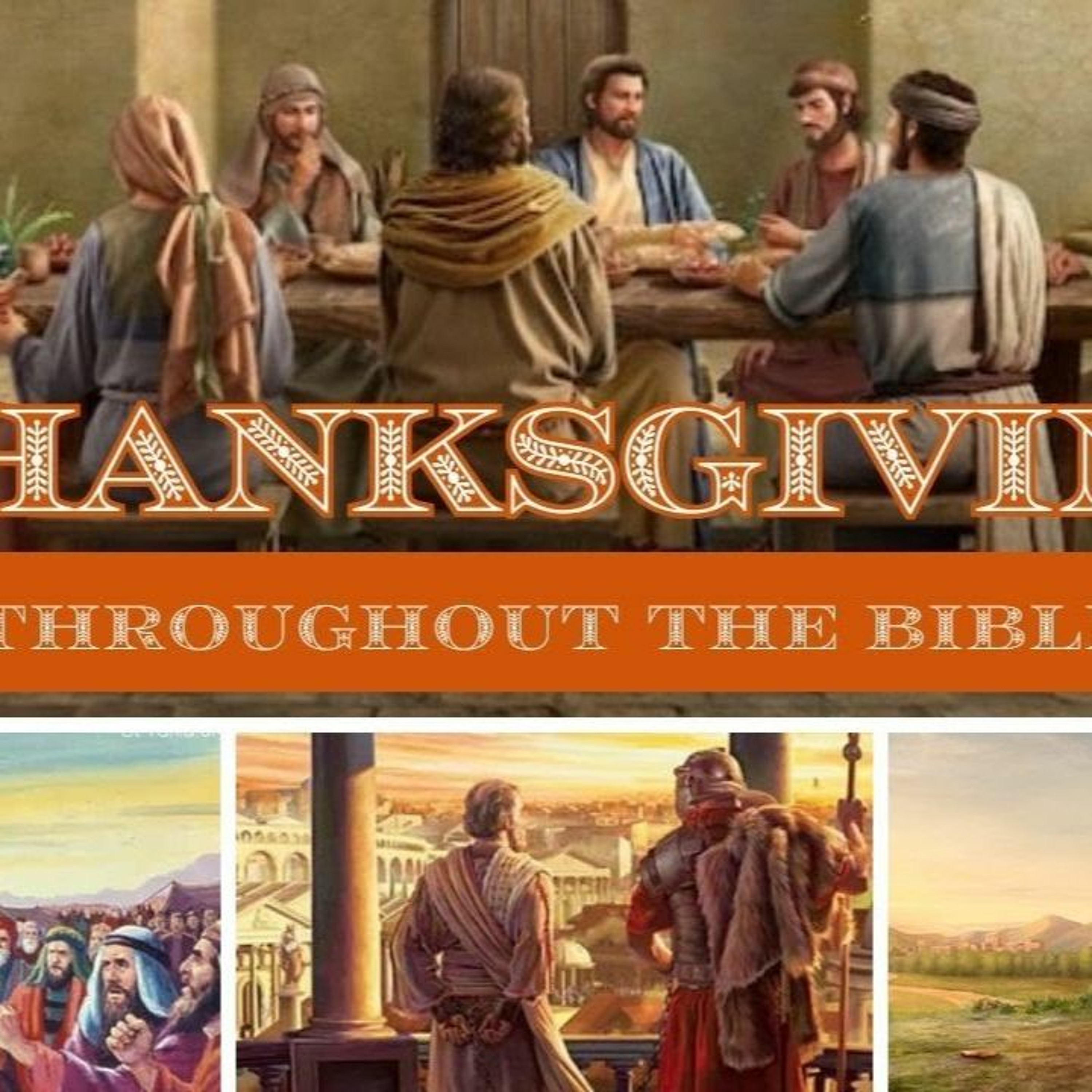 Thanksgiving Throughout the Bible // Pas Subash Cherian episode artwork