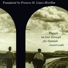 ACCESS KINDLE 💝 Journey To The Alcarria by  Camilo Jose Cela [KINDLE PDF EBOOK EPUB]