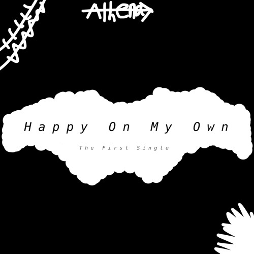 Happy On My Own
