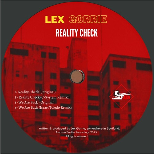 Lex Gorrie - Reality Check (C- System Remix)