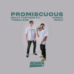 Nelly Furtado  ft. Timbaland - Promiscuous (ROWKA Remix) Filtered 4 SC.
