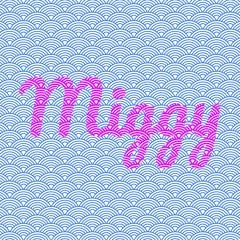 Miggy