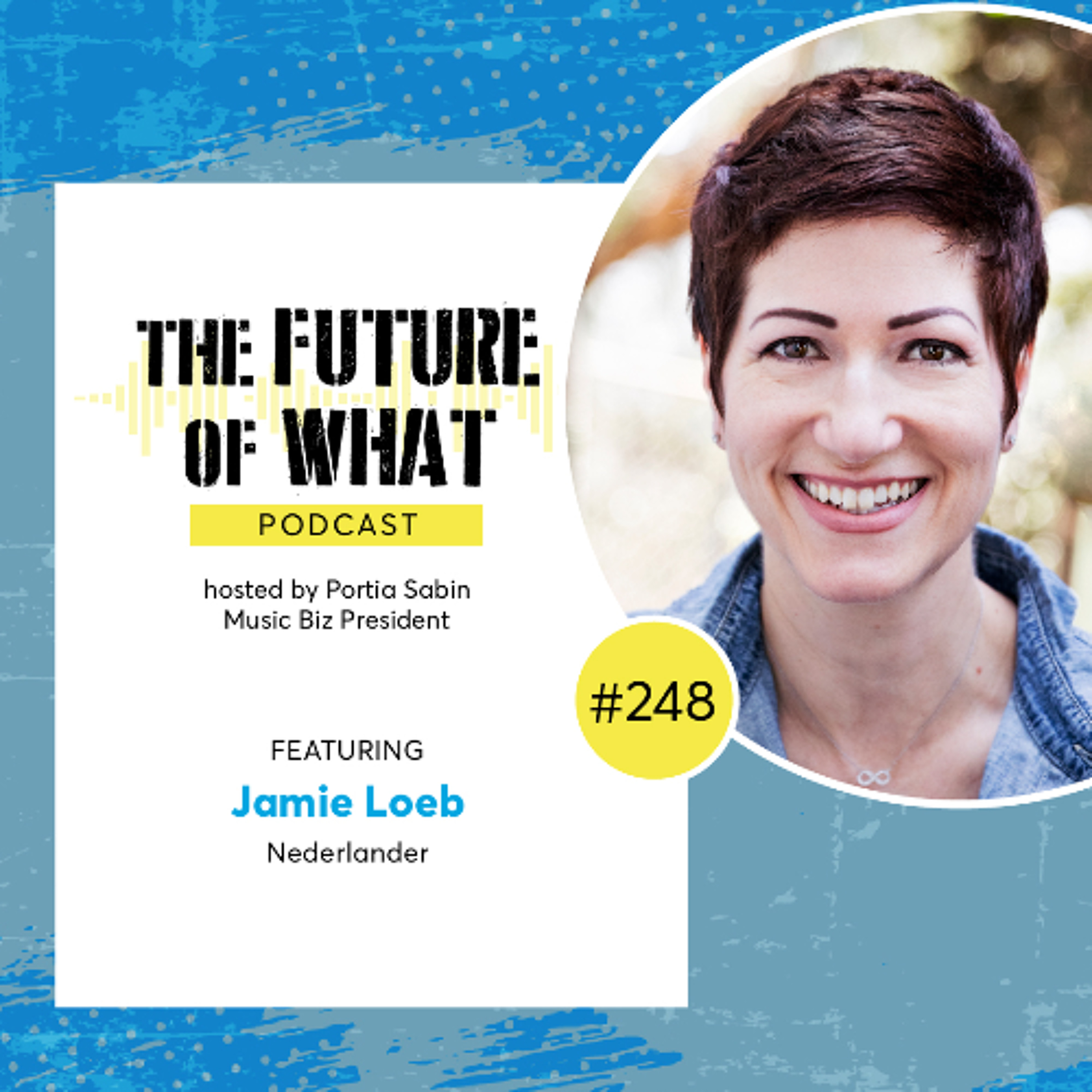 Episode #248 — Marketing In The Live Event Sector With Nederlander’s Jamie Loeb