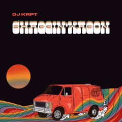 DJ KRPT - Shaggin' Wagon