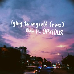 Lying to myself (rmx)