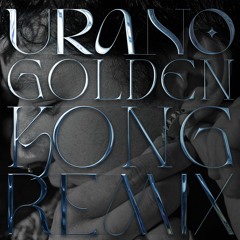 Nathan Dies - Urano (Golden Kong Remix)
