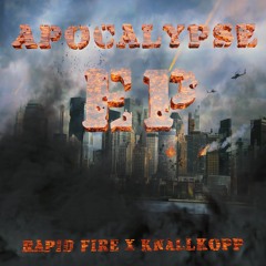 Rapid Fire X Knallkopp - Apocalypse (Original Mix) {FREE-DL}