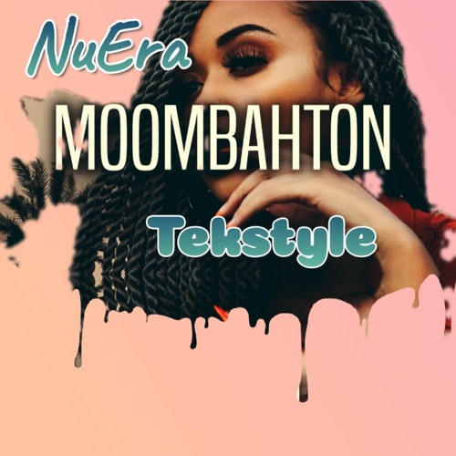 NuEra - Moombathon Tekstyle