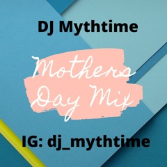 Mothers Day Mix