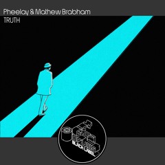 CODBL030 Pheelay & Mathew Brabham - Truth