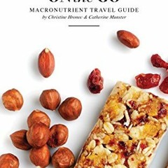 [ACCESS] EPUB 📁 On the Go: Over 50 Meal Plans To Stay Within Your Macronutrients Whi