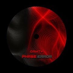 Cavity - Phase Error [Free DL]