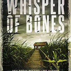 ✔️ [PDF] Download Whisper of Bones: A Cassie Quinn Mystery by  L.T. Ryan &  K.M. Rought