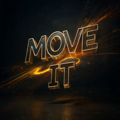 Move it