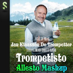 Sjaak & Rob De Nijs - Jan Klaassen Trompetisto (Allesto Mashup) [FREE DOWNLOAD]