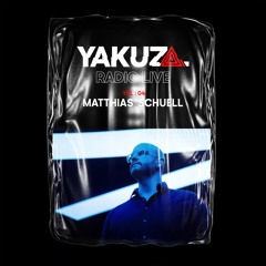 Yakuza Radio Live - YRL 04 : Matthias Schuell