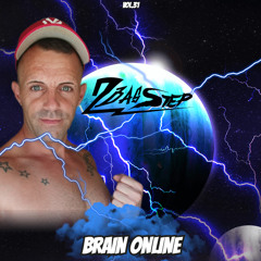 2BASSTEP @ Brain Online Vol.31 (140BPM MIX AUGUST 2025)