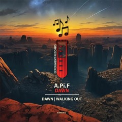 A.Pi.F - Dawn