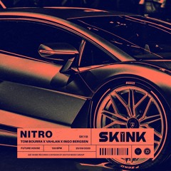 Tom Bourra, Vahlan & Ingo Bergsen - Nitro