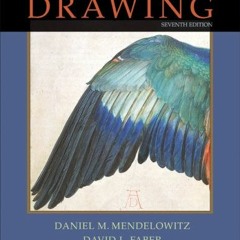 [Get] EBOOK EPUB KINDLE PDF A Guide to Drawing by  Daniel M. Mendelowitz,David L. Fab
