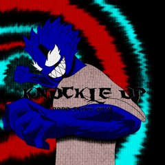 KNUCKLE UP! [PROD.SAINT URYA]