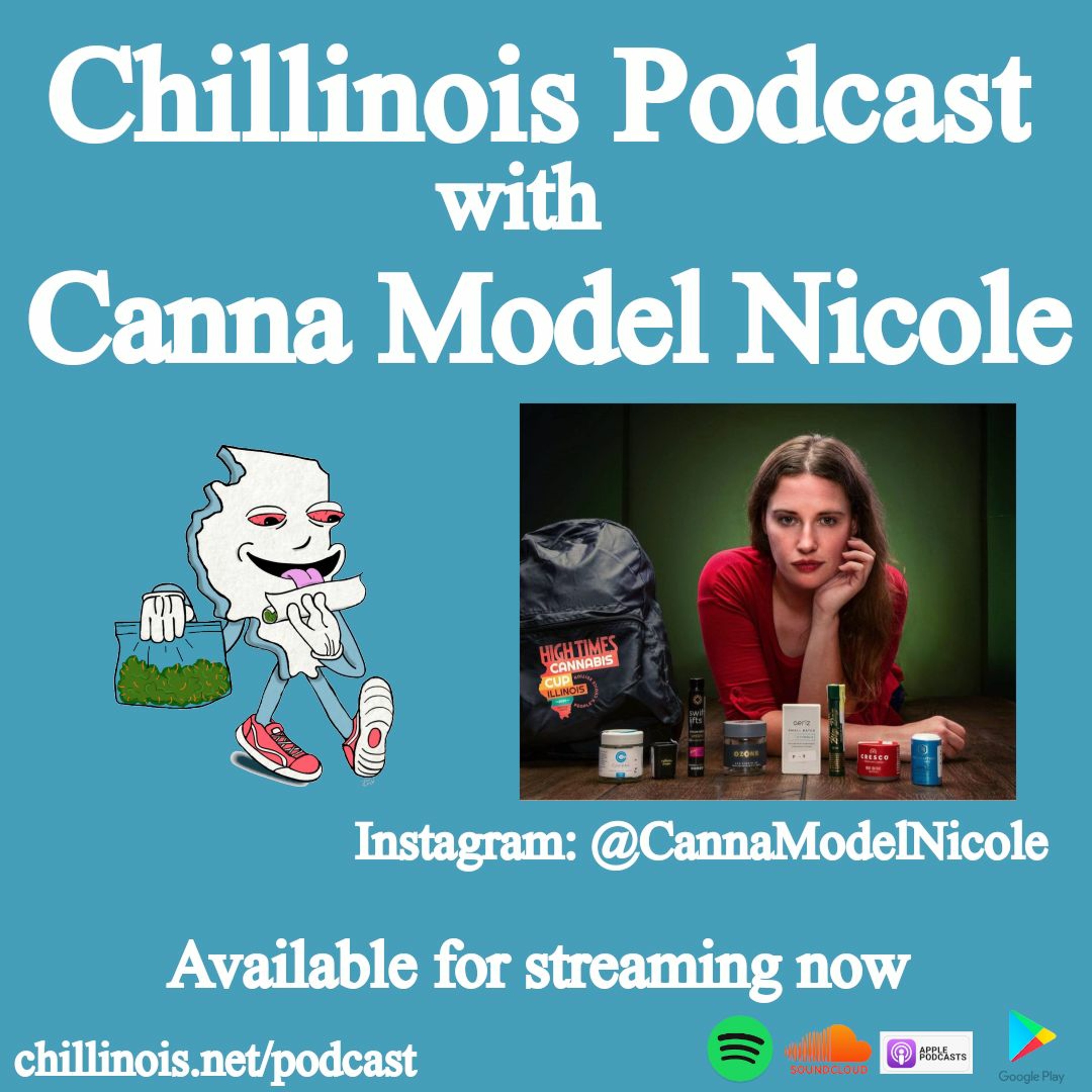 #120 - CannaModelNicole - Chillinois Podcast episode artwork