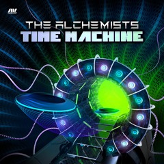 The Alchemists - Time Machine
