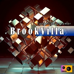 Tangerine Dreamer - BrookVilla (Original mix)