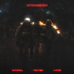 veteran's day (feat. TRENTSSR) [prod. Murkeo!]