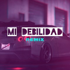 Maria Becerra - MI DEBILIDAD (Remix) ✘ DJLB