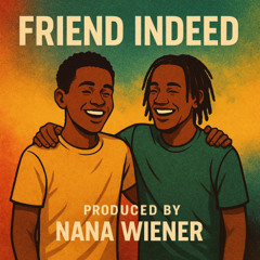 Friend Indeed