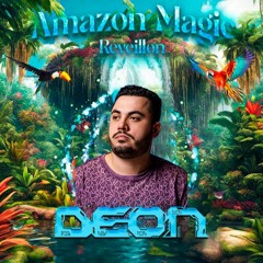 SET DEON - AMAZON MAGIC REVEILLON