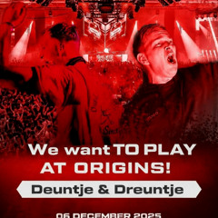 𝐎𝐫𝐢𝐠𝐢𝐧𝐬 𝐄-𝐅𝐨𝐫𝐜𝐞 𝐃𝐉 𝐂𝐨𝐧𝐭𝐞𝐬𝐭 // Deuntje & Dreuntje