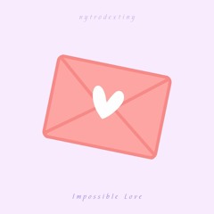 (no copyright music) lofi/chill type beat “Impossible Love” | royalty free vlog music