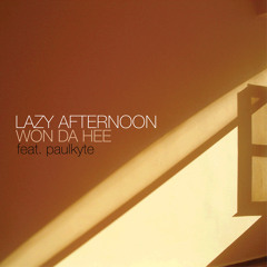Lazy Afternoon (feat. Paulkyte)