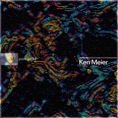 vurt podcast 54 - Ken Meier