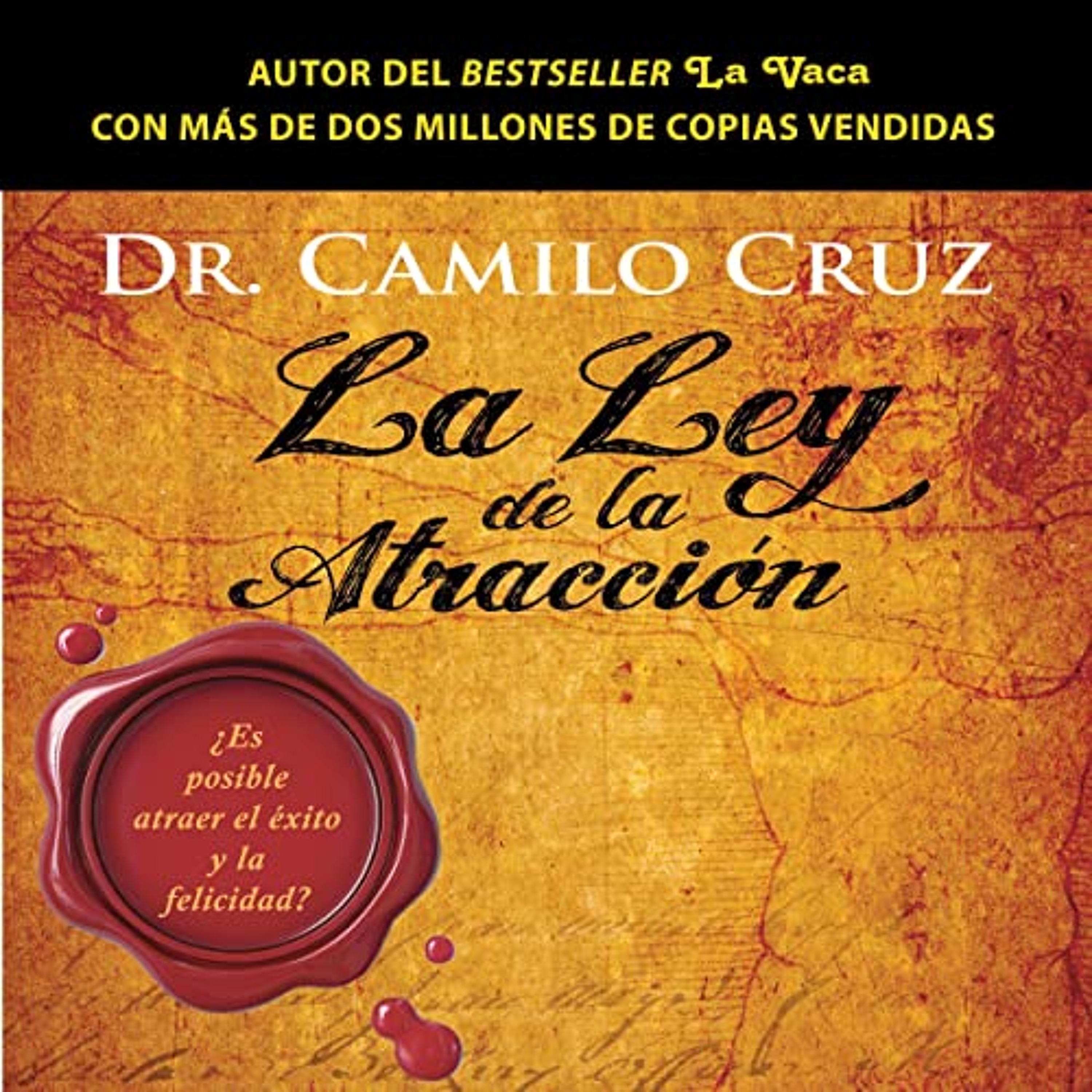 La Ley de la Atracción - Mitos y Verdades Sobre el Secreto Más Extraño del Mundo [The Law of Attraction - Myths and Truths About the World's Strangest Secret] (Audiolibro) | Prueba Gratis