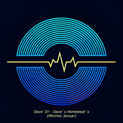 Dave´D! - Dave´s Homebeat´s (Minimix Januar)