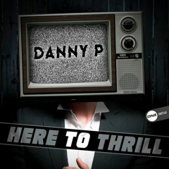Here To Thrill - DNZ Records